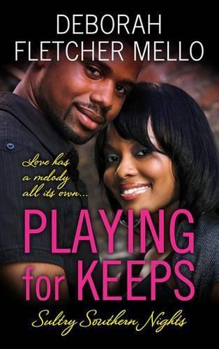 Playing for Keeps: (2 Sultry Southern Nights)