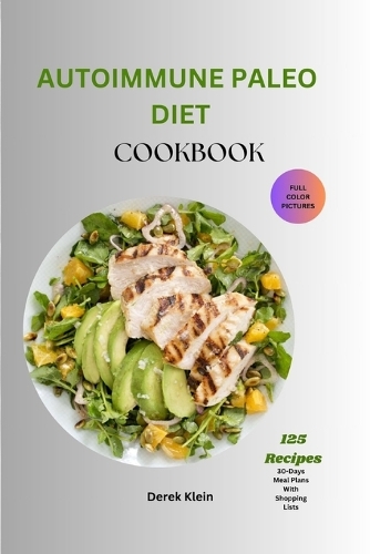 Autoimmune Paleo Diet Cookbook