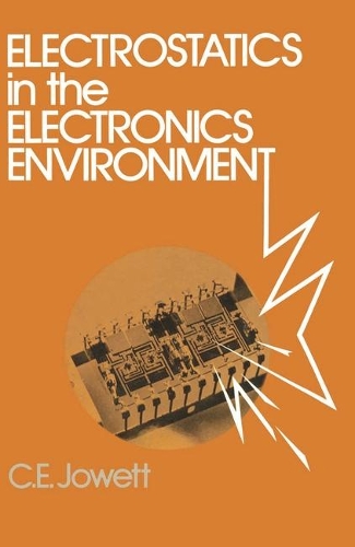 Electrostatics in the Electronics Environment