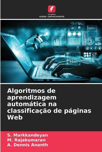 Algoritmos de aprendizagem automática na classificação de páginas Web
