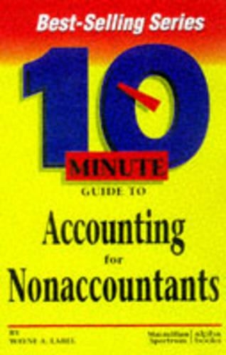 10 Minute Guide To Accounting For Non Accountants