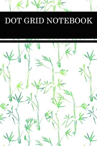 Dot Grid Notebook: Bulleted Grid Journal for Calligraphy, Hand Lettering, Sketching or for to Do Lists