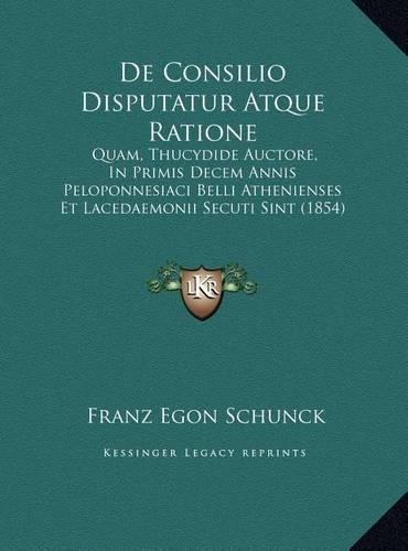 De Consilio Disputatur Atque Ratione