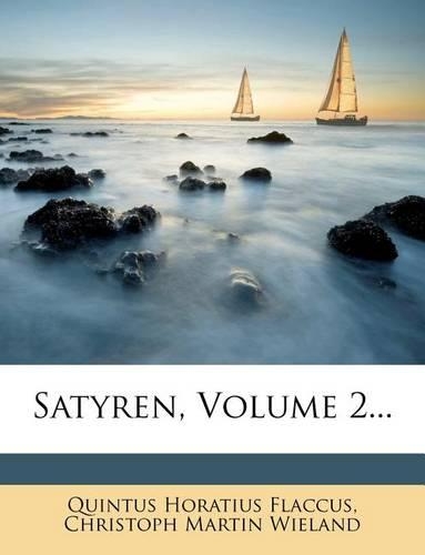 Satyren, Volume 2...