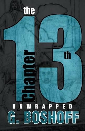 The 13th Chapter: Unwrapped