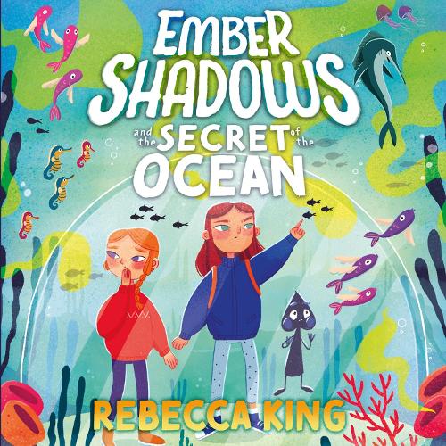Ember Shadows and the Secret of the Ocean: Book 3(3 Ember Shadows)