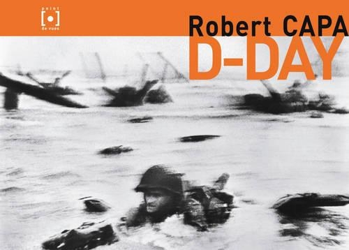 D-Day - Robert Capa