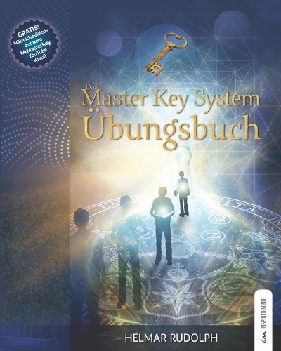 Das Master Key System Übungsbuch