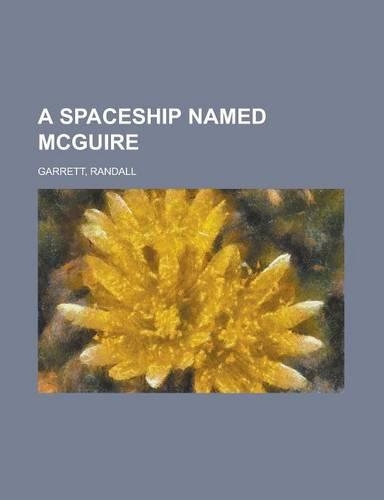 A Spaceship Named McGuire
