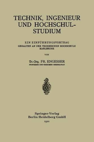 Technik, Ingenieur und Hochschulstudium