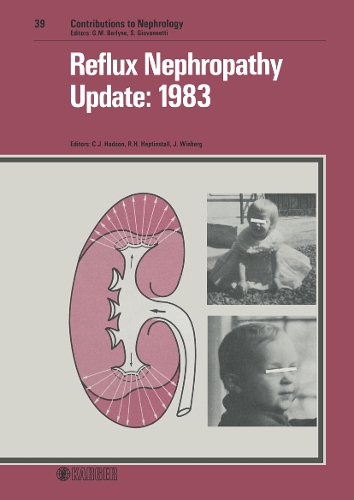 Reflux Nephropathy Update: 1983: (39 Contributions to Nephrology)