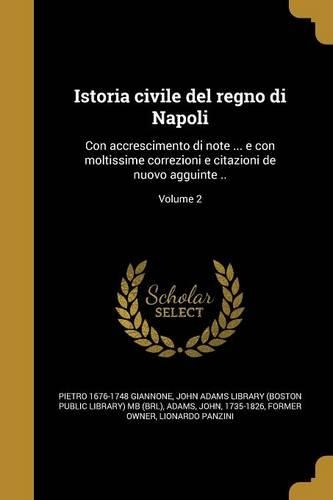 Istoria Civile del Regno Di Napoli