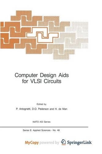 Computer Design AIDS for VLSI Circuits