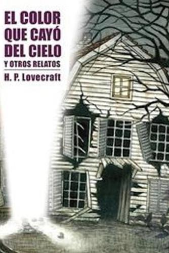 El Color que Cayó del Cielo