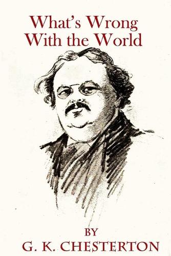 What's Wrong With The World