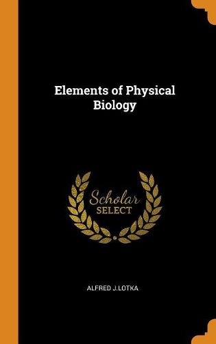 Elements of Physical Biology