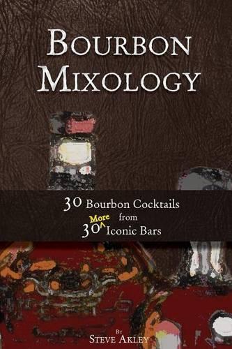 Bourbon Mixology
