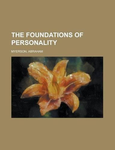 The Foundations of Personality