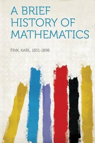 A Brief History of Mathematics