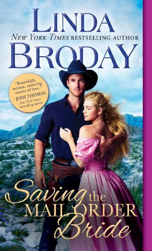 Saving the Mail Order Bride: (2 Outlaw Mail Order Brides)