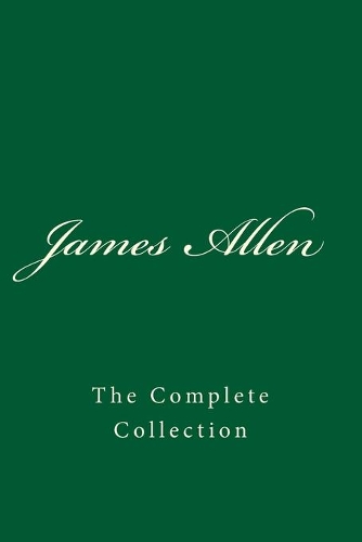 James Allen: The Complete Collection