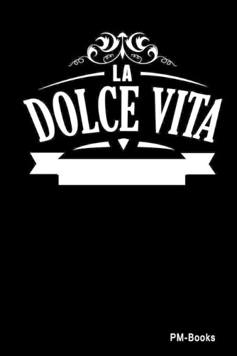La Dolce Vita: Kariertes A5 Notizbuch oder Heft für Schüler, Studenten und Erwachsene