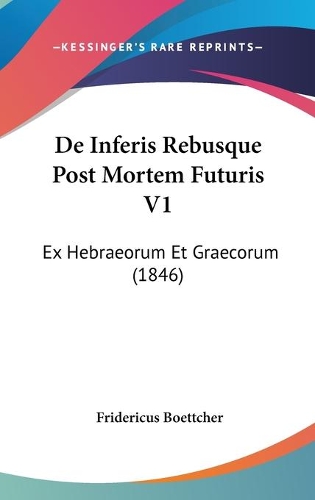 De Inferis Rebusque Post Mortem Futuris V1