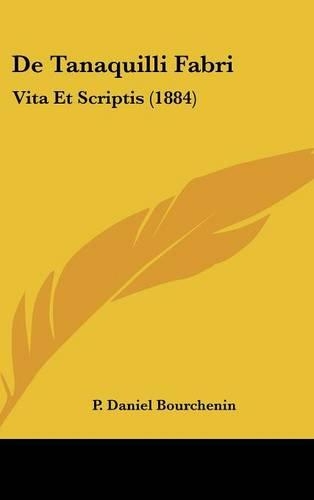 de Tanaquilli Fabri
