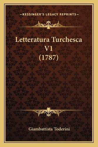 Letteratura Turchesca V1 (1787)
