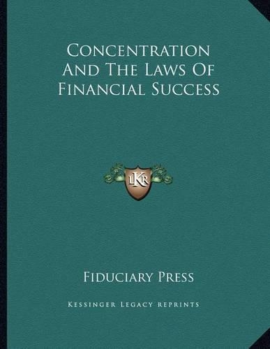 Concentration and the Laws of Financial Success