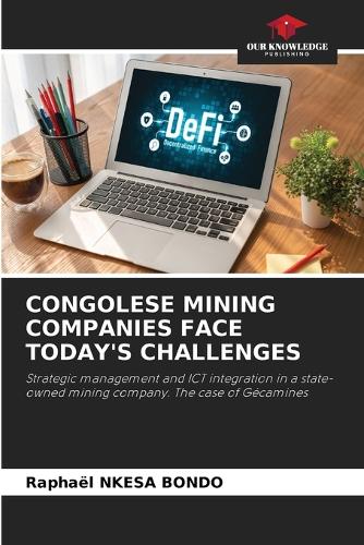 Congolese Mining Companies Face Today's Challenges