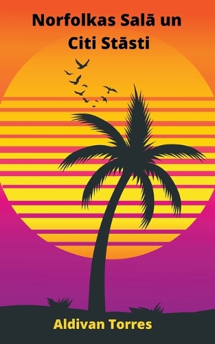 Norfolkas Salā un Citi Stāsti