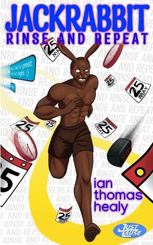 Jackrabbit: Rinse and Repeat(24 Just Cause Universe)