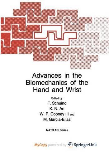 Advances in the Biomechanics of the Hand and Wrist