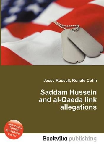 Saddam Hussein and Al-Qaeda Link Allegations