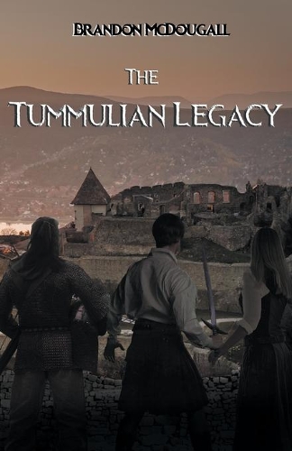 The Tummulian Legacy