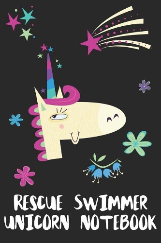 Rescue Swimmer Unicorn Notebook: Blank Lined Journal Gift Idea
