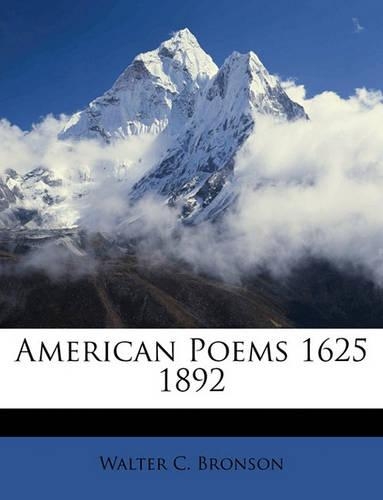 American Poems 1625 1892