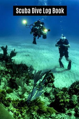 Scuba Dive Log Book: Handy Gift For Divers - 120 Pages - 238 Dives