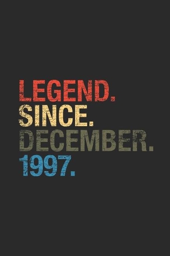 Legend Since December 1997: Blank Lined Notebook - Journal for 22 years old Birthday Gift Idea