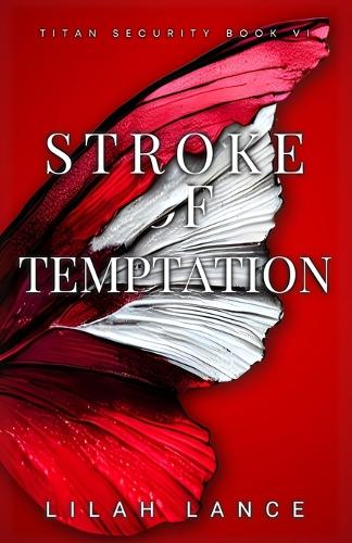 Stroke of Temptation (Avani's Edition)