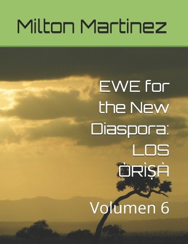 EWE for the New Diaspora