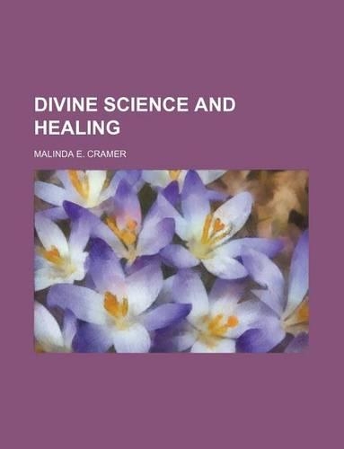 Divine Science and Healing