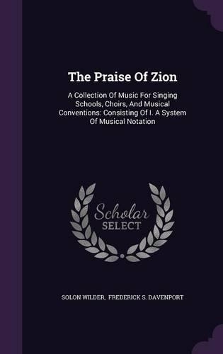 The Praise of Zion