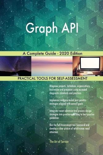Graph API A Complete Guide - 2020 Edition