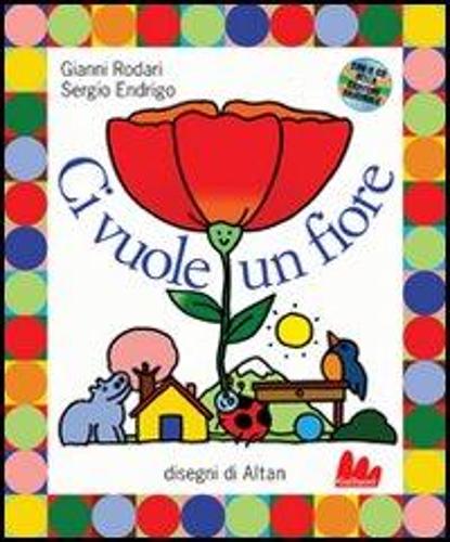 Ci Vuole Un Fiore