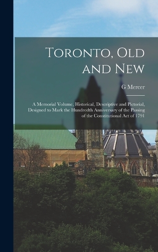 Toronto, old and New