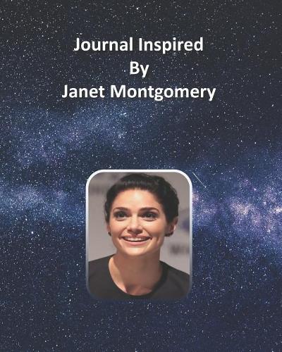 Journal Inspired by Janet Montgomery