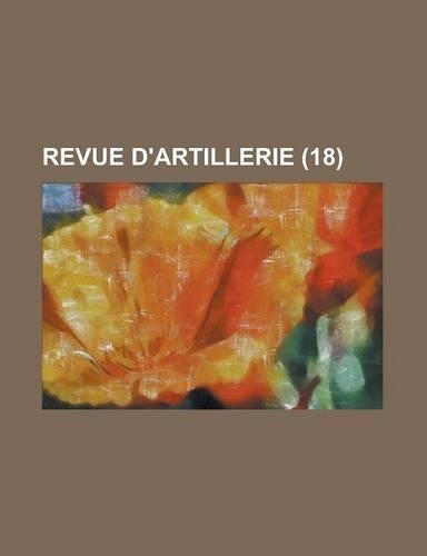 Revue D'Artillerie (18 )