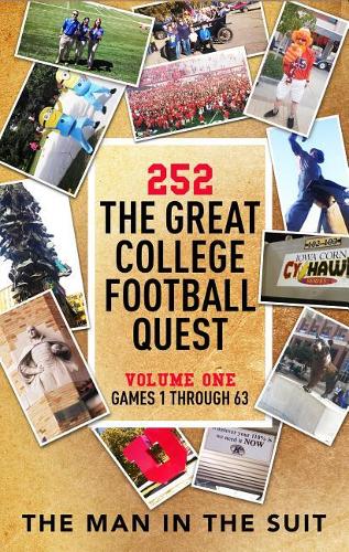 252 the Great College Football Quest: Volume One